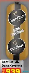 BONFİLET DANA KAVURMA KG fiyat ve kampanya bilgisi